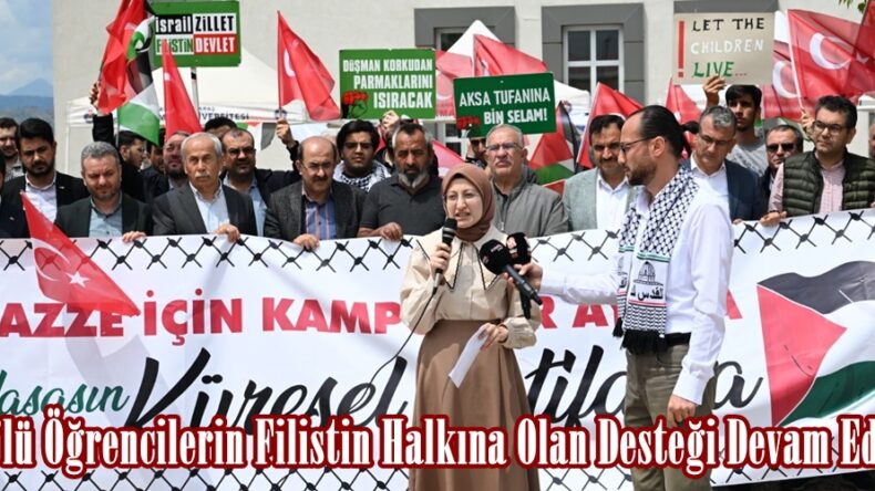 KSÜ’lü Öğrencilerin Filistin Halkına Olan Desteği Devam Ediyor