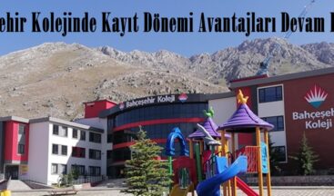 Bahçeşehir Kolejinde Kayıt Dönemi Avantajları Devam Ediyor.