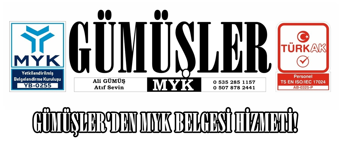 GÜMÜŞLER’DEN  MYK BELGESİ HİZMETİ!