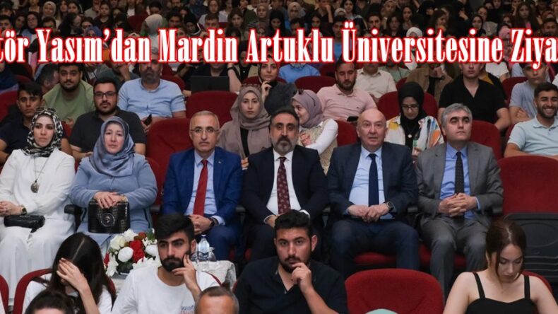 Rektör Yasım’dan Mardin Artuklu Üniversitesine Ziyaret.