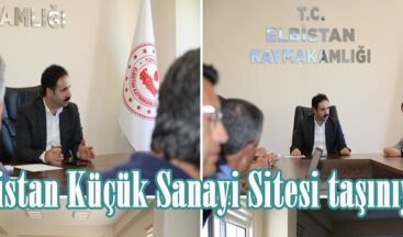 Elbistan Küçük Sanayi Sitesi taşınıyor.