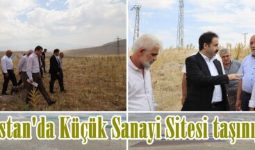 Elbistan’da Küçük Sanayi Sitesi taşınıyor.