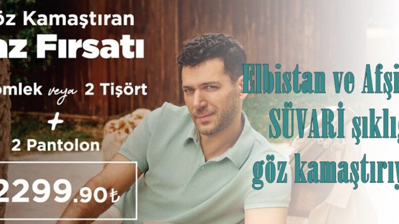 Elbistan ve Afşin’de SÜVARİ şıklığı göz kamaştırıyor.