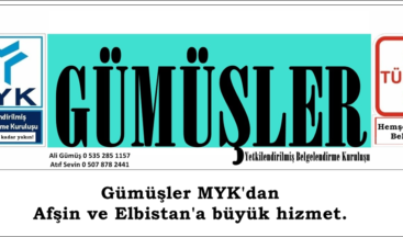 Gümüşler MYK’dan Afşin ve Elbistan’a büyük hizmet.