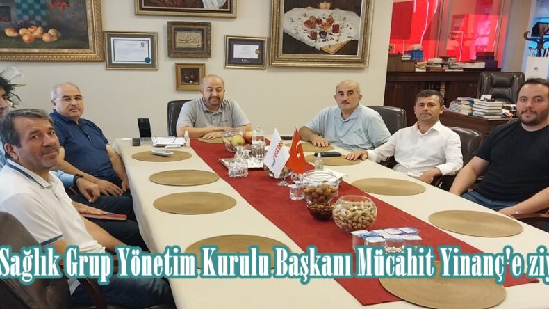 MAY Sağlık Grup Yönetim Kurulu Başkanı Mücahit Yinanç’e ziyaret.