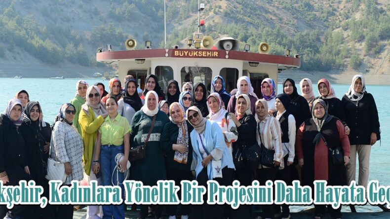 Büyükşehir, Kadınlara Yönelik Bir Projesini Daha Hayata Geçirdi.