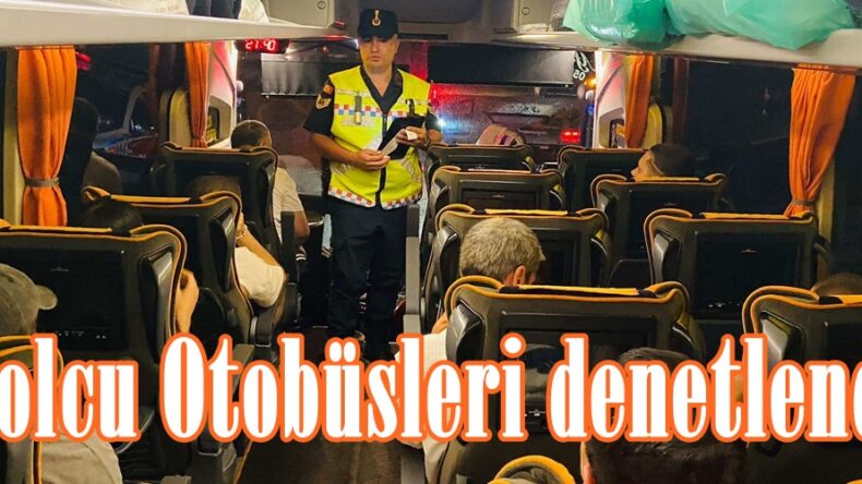 Yolcu Otobüsleri denetlendi.
