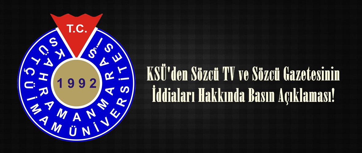 KSÜ’den Sözcü TV ve Sözcü Gazetesinin İddiaları Hakkında Basın Açıklaması!