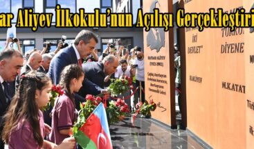 Haydar Aliyev İlkokulu’nun Açılışı Gerçekleştirildi.