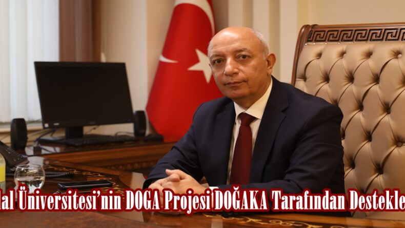 İstiklal Üniversitesi’nin DOGA Projesi DOĞAKA Tarafından Desteklenecek.