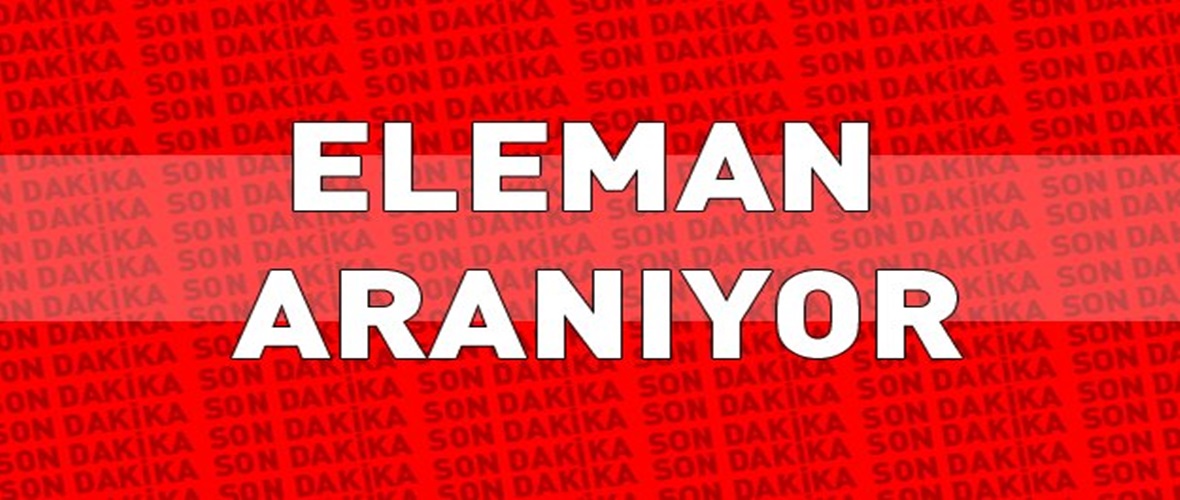 Elbistan’da Bayan Eleman Aranıyor.