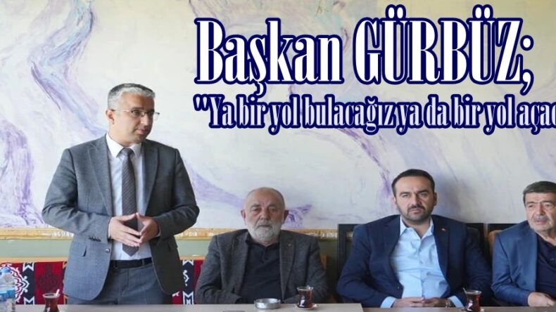 Ya bir yol bulacağız ya da bir yol açacağız.