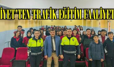 EMNİYET’TEN TRAFİK EĞİTİM FAALİYETLERİ
