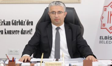 Başkan Erkan Gürbüz’den ertelenen konsere davet!