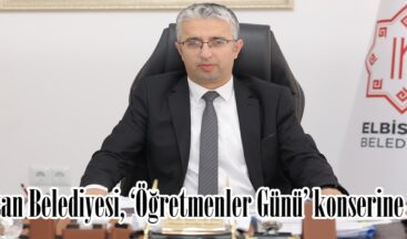 Elbistan Belediyesi, ‘Öğretmenler Günü’ konserine hazır!