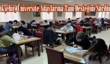 Büyükşehir, Üniversite Adaylarına Tam Desteğini Sürdürüyor.