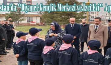 Elbistan’da “Diyanet Gençlik Merkezi ve İzci Evi” Açıldı.