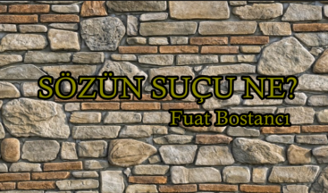 SÖZÜN SUÇU NE?