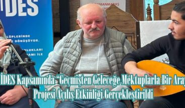 ÜNİDES Kapsamında “Geçmişten Geleceğe Mektuplarla Bir Araya” Projesi Açılış Etkinliği Gerçekleştirildi.