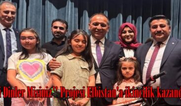 “Beni Dinler Misiniz” Projesi Elbistan’a ikincilik kazandırdı.