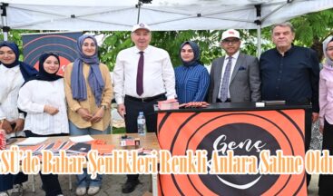 KSÜ’de Bahar Şenlikleri Renkli Anlara Sahne Oldu.