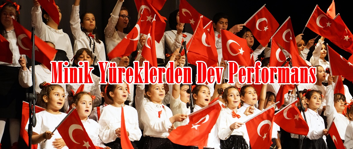 Minik Yüreklerden Dev Performans.