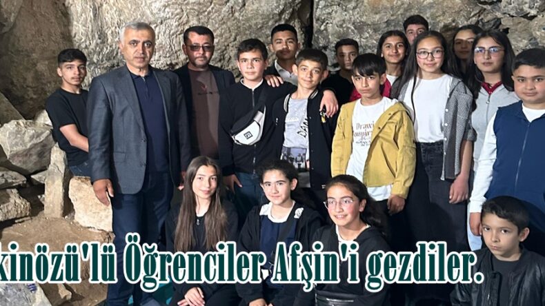 Ekinözü’lü Öğrenciler Afşin’i gezdiler.