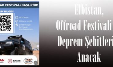Elbistan, Offroad Festivali ile Deprem Şehitlerini Anacak.