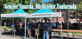 Gençler Sınavda, Büyükşehir Yanlarında.