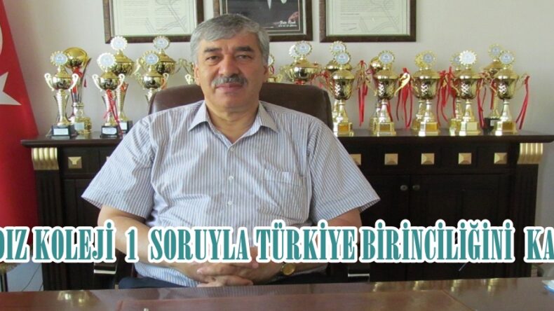 YILDIZ KOLEJİ  1  SORUYLA TÜRKİYE BİRİNCİLİĞİNİ  KAÇIRDI.