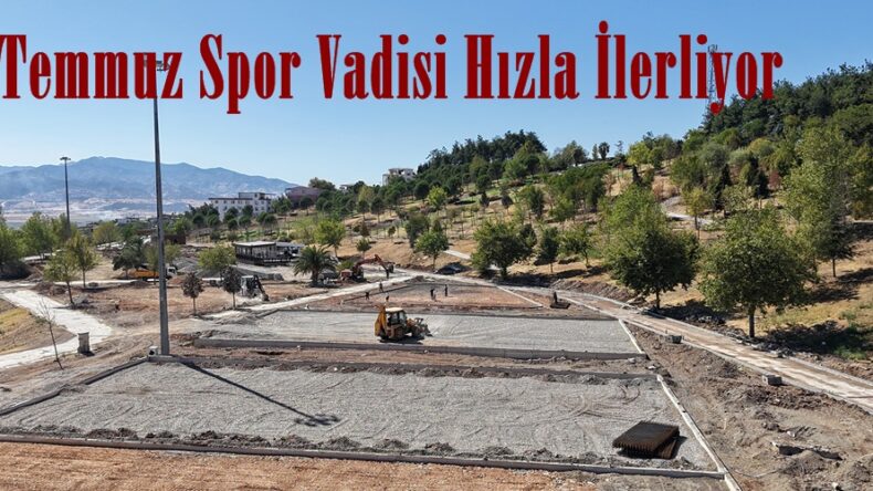 15 Temmuz Spor Vadisi Hızla İlerliyor.
