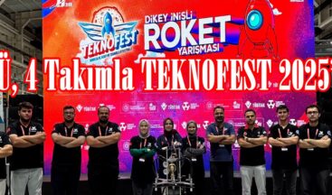KSÜ, 4 Takımla TEKNOFEST 2025’te.