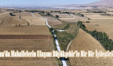 Elbistan’da Mahallelerin Ulaşımı Büyükşehir’le Bir Bir İyileştiriliyor.