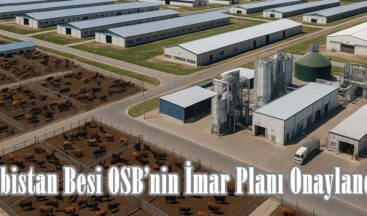 Elbistan Besi OSB’nin İmar Planı Onaylandı.