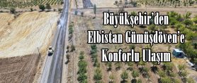 Büyükşehir’den Elbistan Gümüşdöven’e Konforlu Ulaşım.