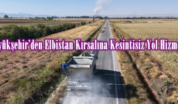 Büyükşehir’den Elbistan Kırsalına Kesintisiz Yol Hizmeti.
