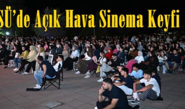 KSÜ’de Açık Hava Sinema Keyfi