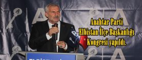 Anahtar Parti Elbistan İlçe Başkanlığı Kongresi yapıldı.