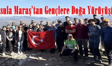 Pusula Maraş’tan Gençlere Doğa Yürüyüşü.