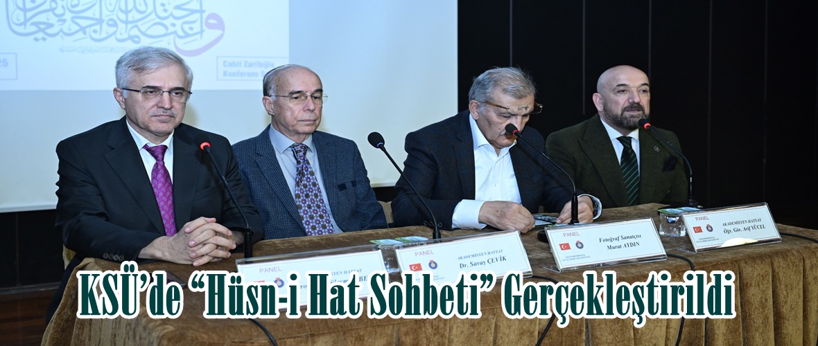 KSÜ’de “Hüsn-i Hat Sohbeti” Gerçekleştirildi.