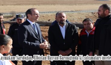 Kaymakam Sarıdoğan, Elbistan Hayvan Barınağında ki çalışmaları inceledi.