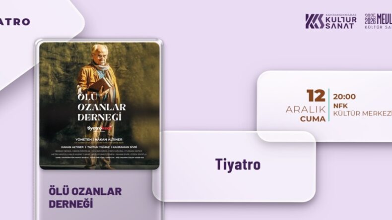 “Ölü Ozanlar Derneği” Gösterisi İzleyiciyle Buluşacak.