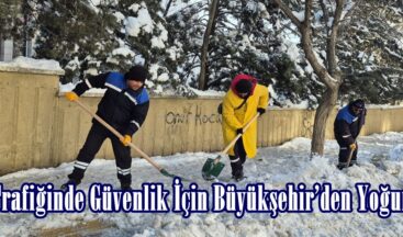 Yaya Trafiğinde Güvenlik İçin Büyükşehir’den Yoğun Mesai.