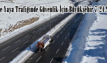 Araç ve Yaya Trafiğinde Güvenlik İçin Büyükşehir 7/24 Sahada.