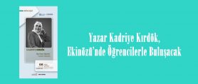 Yazar Kadriye Kırdök, Ekinözü’nde Öğrencilerle Buluşacak.