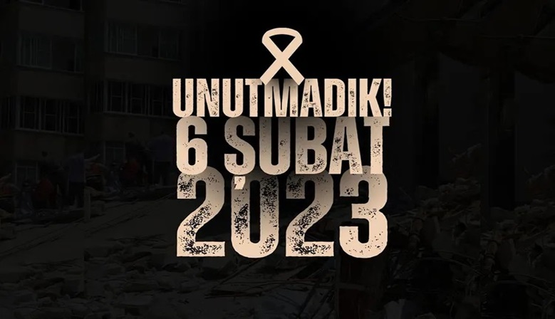 Başkan Uğur Yinanç; “Asrın Felaketi: 6 Şubat’ı Unutmadık!”