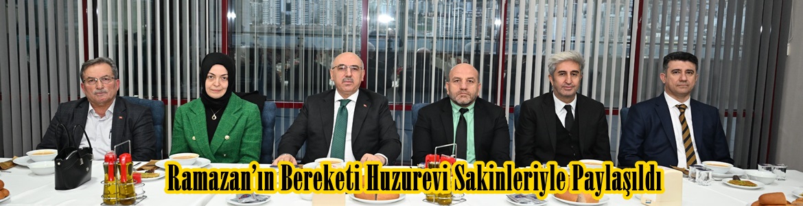 Ramazan’ın Bereketi Huzurevi Sakinleriyle Paylaşıldı.