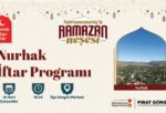 Büyükşehir, Ramazan’ın Manevi Atmosferini Nurhak’ta Yaşatacak.