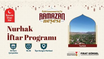 Büyükşehir, Ramazan’ın Manevi Atmosferini Nurhak’ta Yaşatacak.