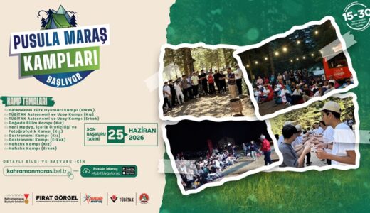 Pusula Maraş Yaz Kamplarına Başvurular Başladı!